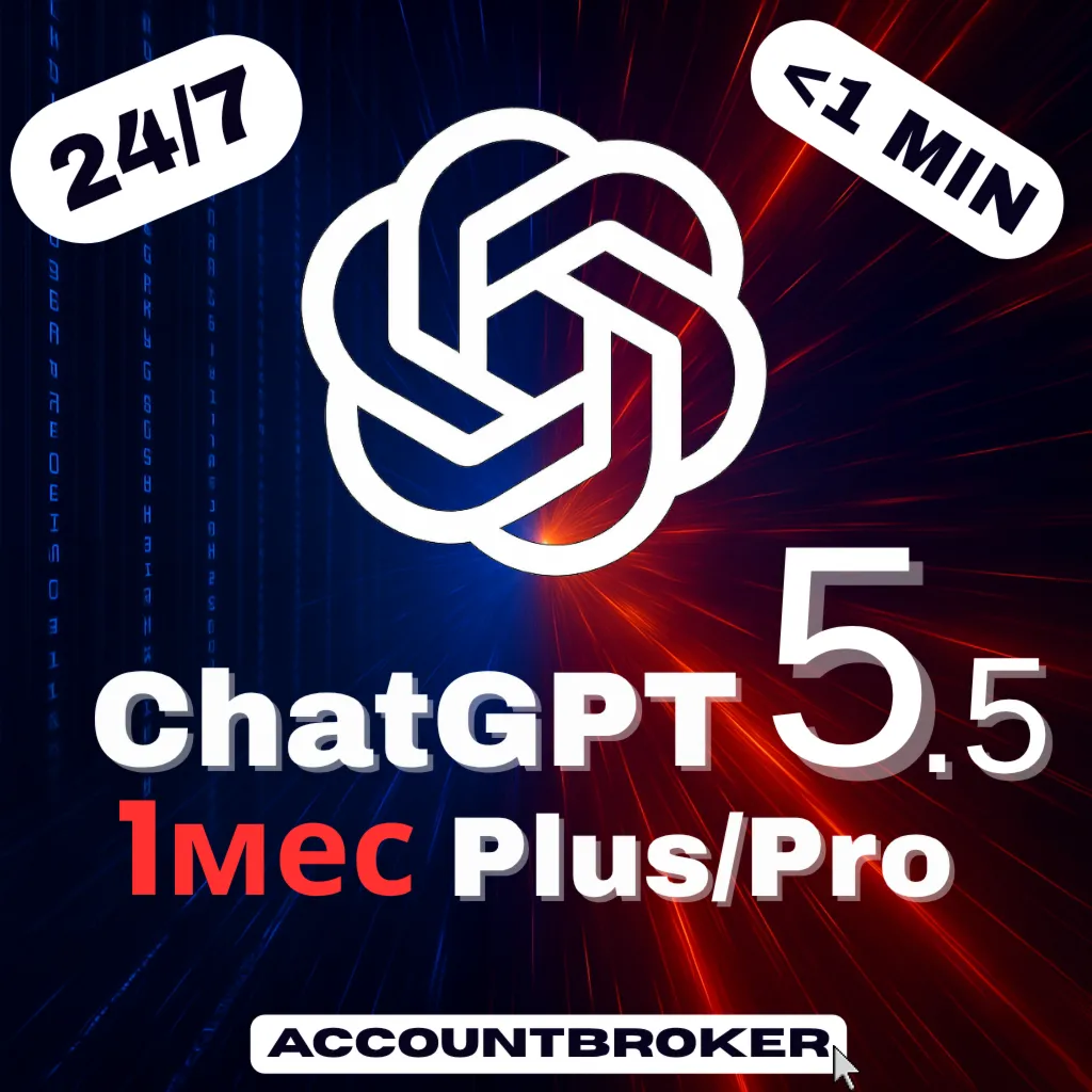 [24/7] ChatGPT 5.5 PLUS 1М | PRO 5X 20X | SORA