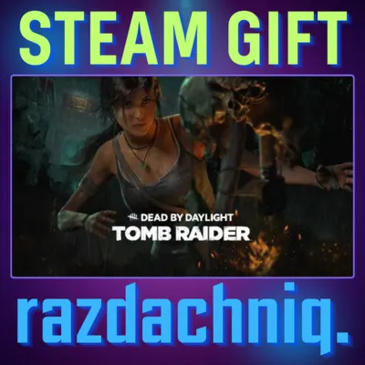 DBD – Tomb Raider Chapter Steam Gift/Россия/СНГ