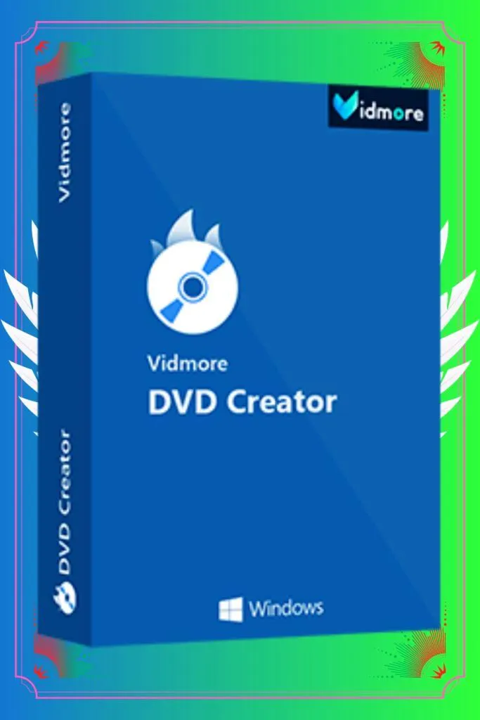 Vidmore DVD Creator Регистрационный код 1 год