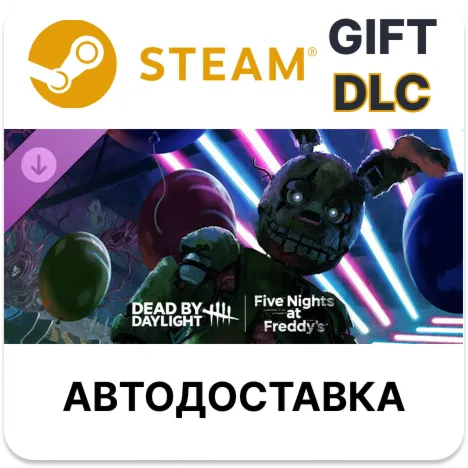Dead by Daylight Five Nights at Freddy s Steam DLC РУ