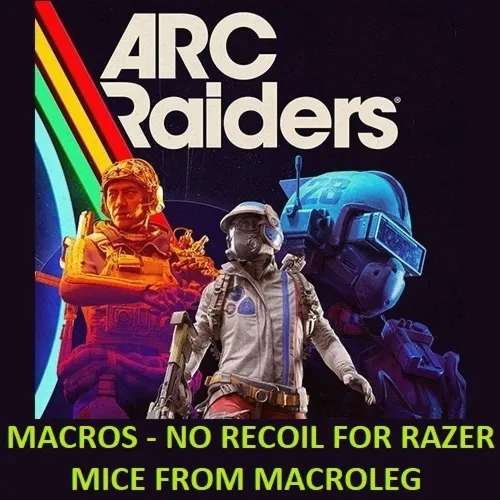 ARC Raiders – Буря – макросы для synapse 4